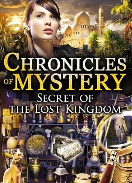 Chronicles of Mystery - Secret of the Lost Kingdom