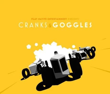 Cranks and Goggles