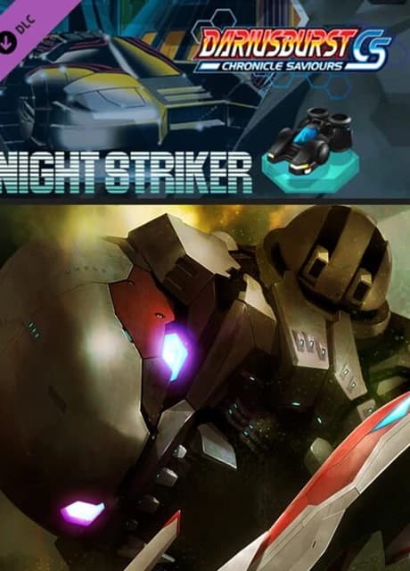 Dariusburst: Chronicle Saviours - Night Striker