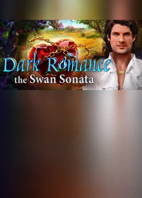Dark Romance: The Swan Sonata - Collector's Edition