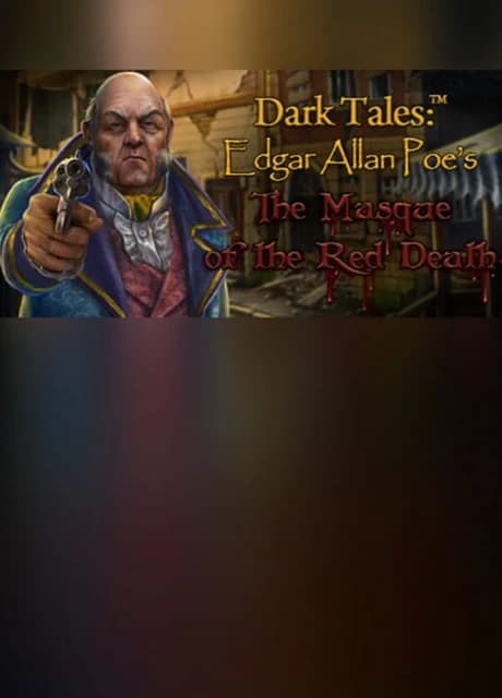 Dark Tales: Edgar Allan Poe's The Masque of the Red Death - Collector's Edition