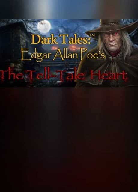 Dark Tales: Edgar Allan Poe's The Tell-Tale Heart - Collector's Edition