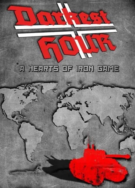 Darkest Hour: A Hearts of Iron Game