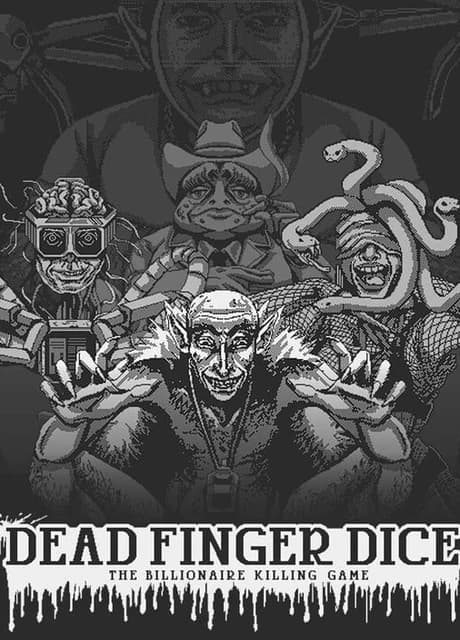 Dead Finger Dice: A Billionaire Killing Game