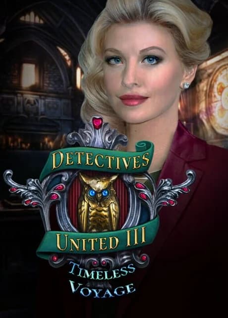 Detectives United III: Timeless Voyage - Collector's Edition