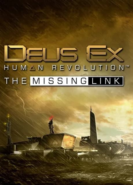 Deus Ex: Human Revolution - The Missing Link