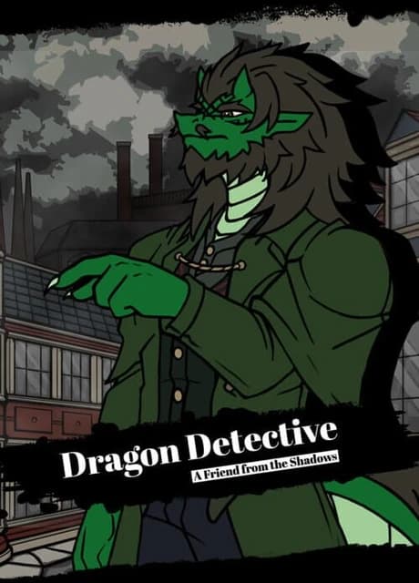 Dragon Detective: A Friend From the Shadows