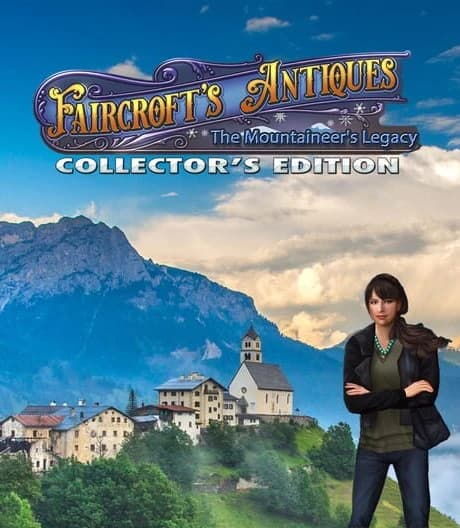 Faircroft's Antiques: The Mountaineer's Legacy - Collector's Edition