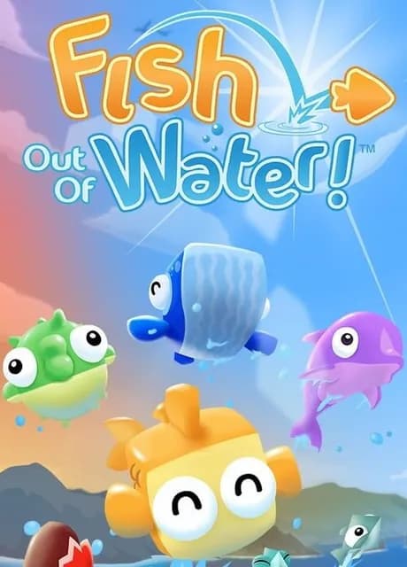 Fish Out of Water!