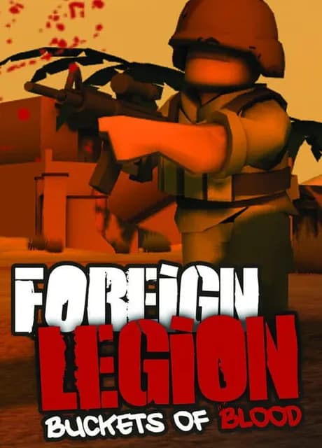 Foreign Legion: Buckets of Blood