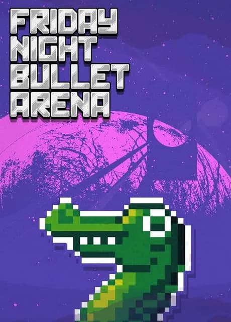 Friday Night Bullet Arena
