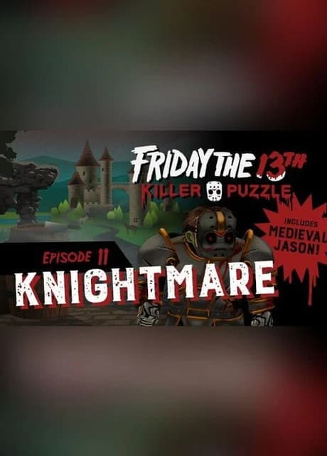 Friday the 13th: Killer Puzzle - Episode 11: Knightmare
