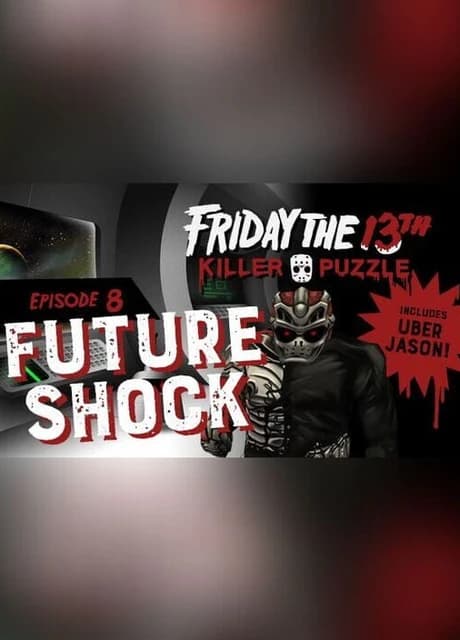 Friday the 13th: Killer Puzzle - Episode 8: Future Shock