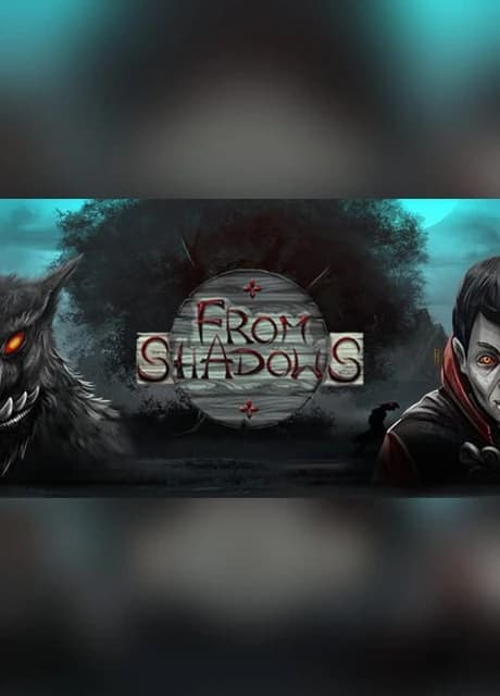 From Shadows