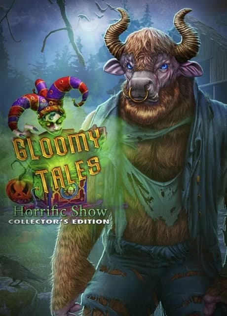 Gloomy Tales: Horrific Show - Collector's Edition