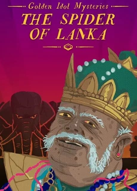 Golden Idol Mysteries: The Spider of Lanka