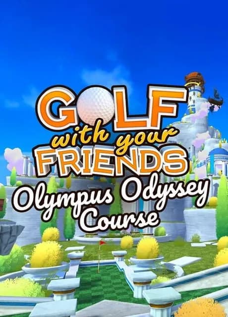Golf With Your Friends: Olympus Odyssey Course