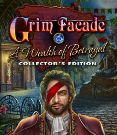 Grim Facade: A Wealth of Betrayal - Collector's Edition