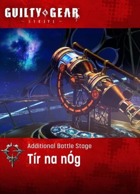 Guilty Gear: Strive - Additional Battle Stage: T铆r na n脫g