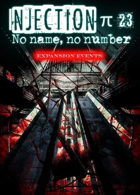 Injection π 23: No Name, No Number - Expansion Events