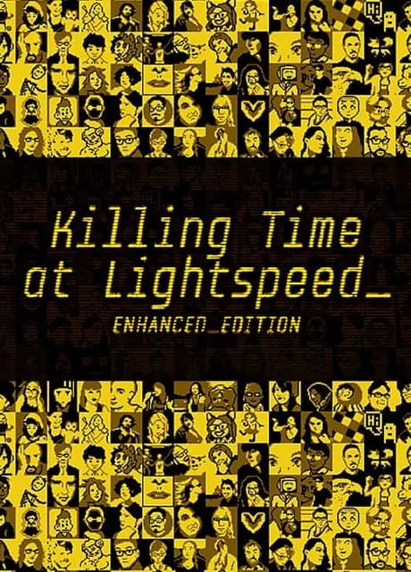 Killing Time At Lightspeed: Enhanced Edition