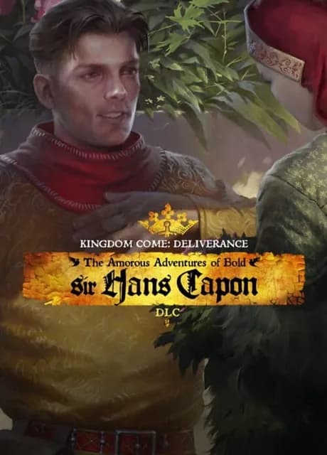 Kingdom Come: Deliverance - The Amorous Adventures of Bold Sir Hans Capon