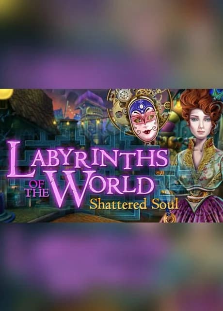 Labyrinths of the World: Shattered Soul - Collector's Edition