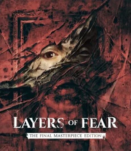 Layers of Fear: The Final Masterpiece Edition