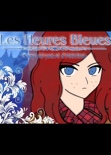 Les Heures Bleues: Sang sur pierre à Pétrichor