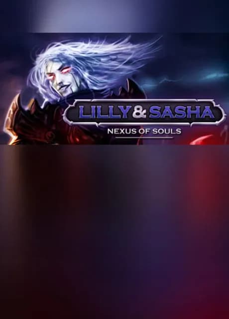 Lilly and Sasha: Nexus of Souls