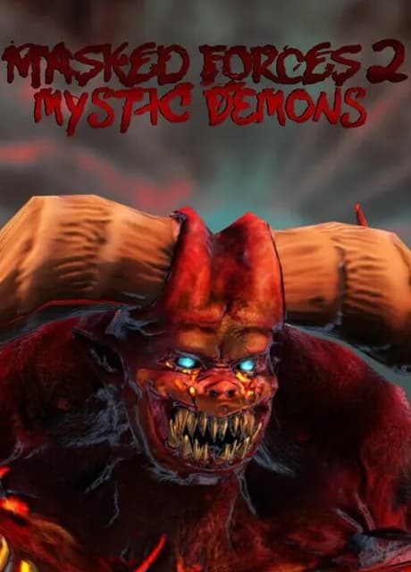 Masked Forces 2: Mystic Demons