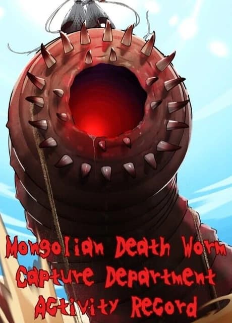 Mongolian Death Worm Capture Department Activity Record