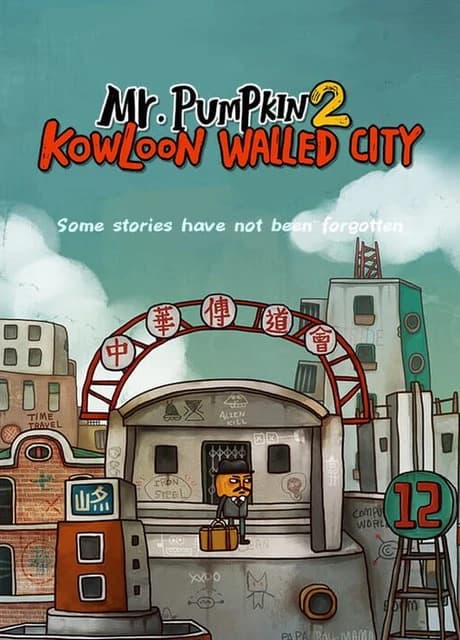 Mr. Pumpkin 2: Kowloon Walled City
