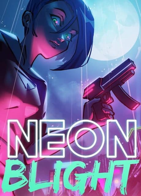 Neon Blight