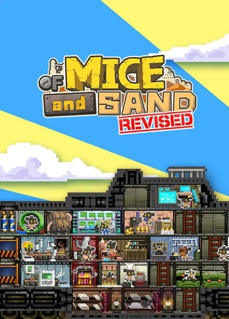 Of Mice and Sand: Revised