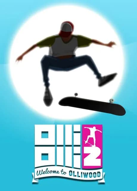 OlliOlli2: Welcome to Olliwood