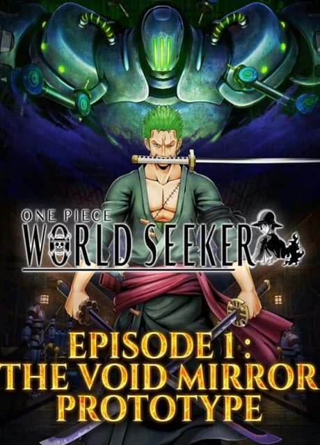 One Piece: World Seeker - Extra Episode 1: Void Mirror Prototype