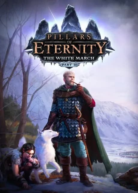 Pillars of Eternity: The White March Part II