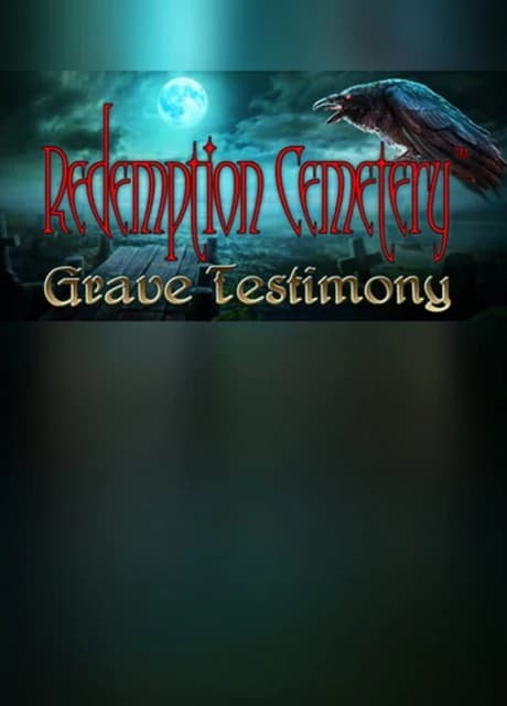 Redemption Cemetery: Grave Testimony - Collector's Edition