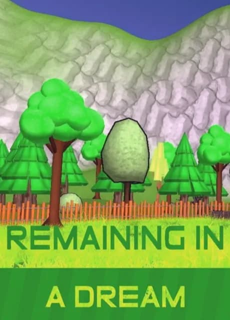 Remaining in a dream