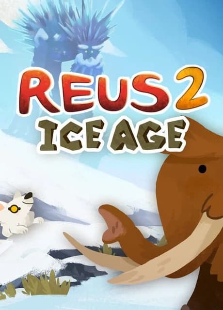 Reus 2: Ice Age