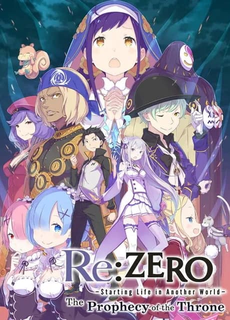 Re:Zero - Starting Life in Another World: The Prophecy of the Throne