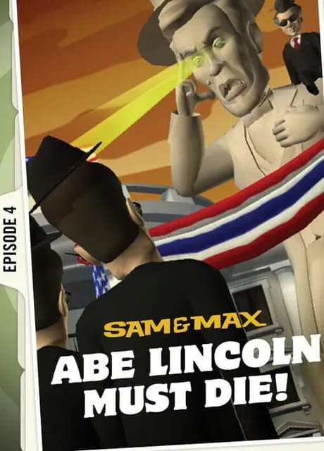 Sam & Max: Save the World - Episode 4: Abe Lincoln Must Die!