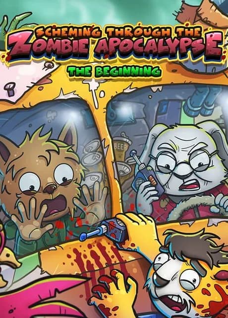 Scheming Through The Zombie Apocalypse: The Beginning