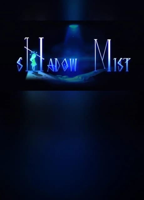 Shadow Mist