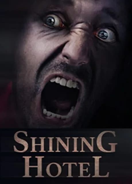 Shining Hotel: Lost in Nowhere