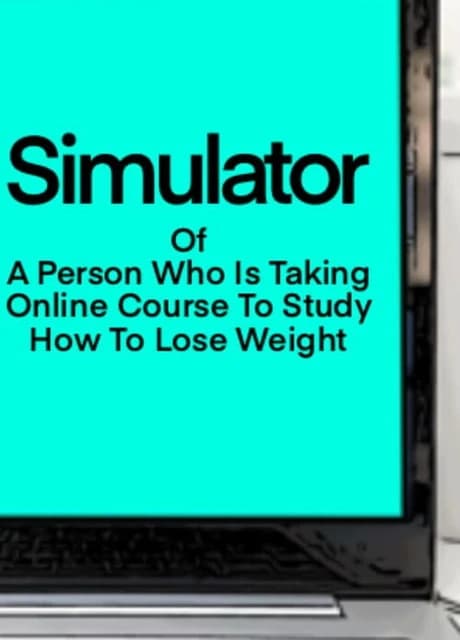 Simulator Of A Person Who Is Taking Online Course To Study How To Lose Weight