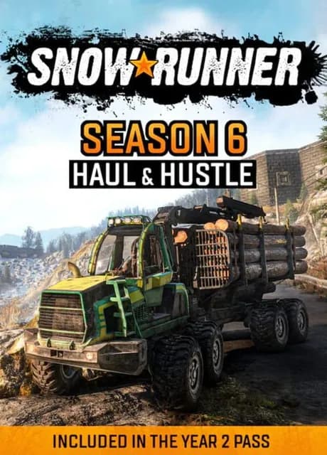 SnowRunner: Season 6 - Haul & Hustle