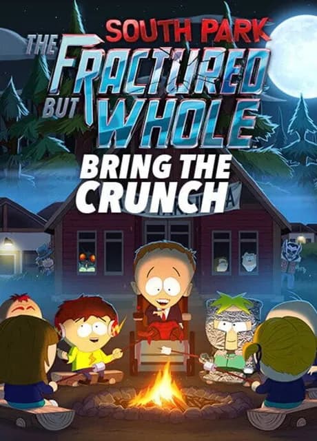 South Park: The Fractured But Whole - Bring the Crunch