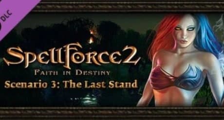 SpellForce 2: Faith in Destiny - Scenario 3: The Last Stand